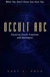 Occults ABC, Exposing Occult Practices and Ideologies