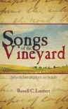 Songs of the Vineyard, Meditations on Isaiah