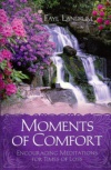 Moments of Comfort - Meditations for Times of Loss 