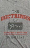 The Doctrine of Grace - Student Edition