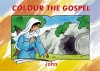 Colour the Gospel - John