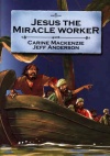 Bible Alive - Jesus the Miracle Worker