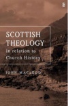 Scottish Theology in Relation to Church History