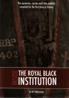 Inside the Royal Black Institution
