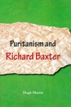 Puritanism and Richard Baxter