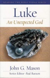 Luke - An Unexpected God - RBTS