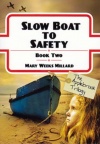 Slow Boat to Safety, Applebrook Trilogy