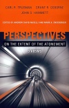 Perspectives on the Extent of the Atonement, 3 Views