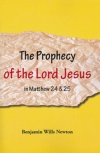 Prophecy of the Lord Jesus in Matthew 24 & 25 - CCS