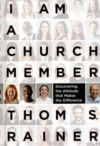 I Am A Church Member - Hardback