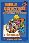 Bible Detectives - 1 Samuel