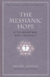 The Messianic Hope ** - NACBT