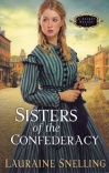 Sisters of the Confederacy:  A Secret Refuge #2