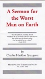 A Sermon for the Worst Man on Earth (Classic Booklet) CBS