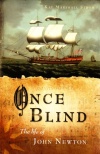 Once Blind - Life of John Newton
