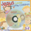 Jesus Loves the Little Children, CD & Book