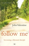 Follow Me - Becoming a Liberated Disciple