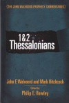 1 & 2 Thessalonians: The John Walvoord Prophecy Commentaries	**