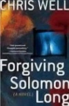Forgiving Solomon Long