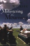 Ministering to the Mourning 
