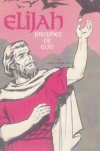 Elijah - Prophet of God - CCS