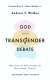 God and the Transgender Debate, Revised and Updated