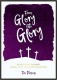 From Glory into Glory: Readings for Lent & Easter