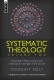 Systematic Theology, Volume 2 - Mentor Series