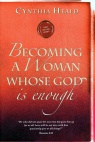 Becoming a Woman Whose God Is Enough, Study Guide