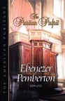 The Puritan Pulpit: Ebenezer Pemberton