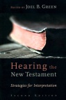 Hearing the New Testament, Strategies for Interpretation, Second Edition