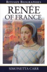 Renee of France - Bitesize Biographies  