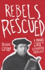 Rebels Rescued - Student
