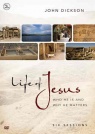 DVD - Life of Jesus: Who He Is and Why He Matters