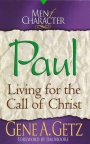 Paul - Living for the Call of Christ