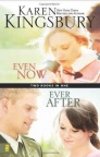 Even Now / Ever After (Two books in one)