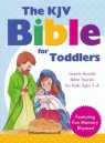 The KJV Bible for Toddlers, Gently Retold Bible Stories