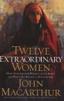 Twelve Extraordinary Women (hardback) - Sold Out