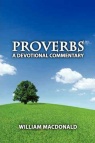 Proverbs: A Devotional Commentary 
