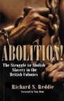 Abolition! Slavery in the British Colonies