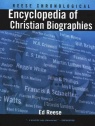 Reese Chronological Encyclopedia of Christian Biographies