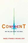 Confident, Why We Can Trust the Bible