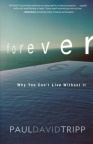 Forever: Why You Can